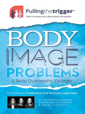 Body Image Problems and Body Dysmorphic Disorder - ebook